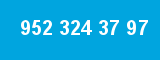 952 324 37 97 952 324 37 97